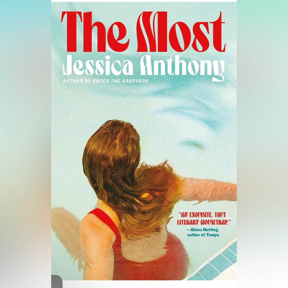 The Most by Jessica Anthony